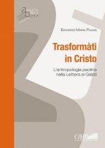 ITA-TRANSFORMATI IN CRISTO