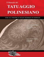 Manuale del TATUAGGIO POLINESIANO