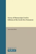 SURVEY OF MANUSCRIPTS USED IN