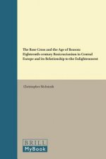 ROSE CROSS & THE AGE OF REASON