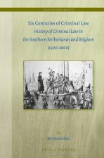 6 CENTURIES OF CRIMINAL LAW