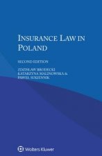 INSURANCE LAW IN POLAND 2/E