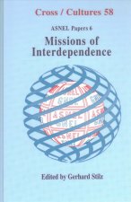MISSIONS OF INTERDEPENDENCE