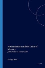 MODERNIZATION & THE CRISIS OF
