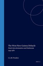 WEST NEW GUINEA DEBACLE
