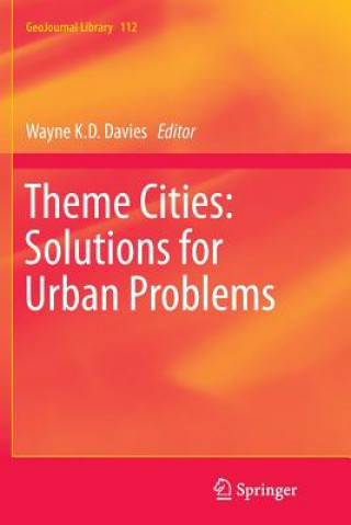 Theme Cities: Solutions for Urban Problems