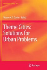 Theme Cities: Solutions for Urban Problems