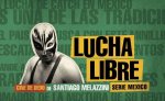 Lucha Libre: Cine de Dedo de Santiago Melazzini