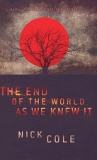 End of the World as We Knew It