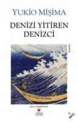 Denizi Yitiren Denizci