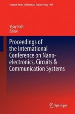Proceedings of the International Conference on Nano-electronics, Circuits & Communication Systems