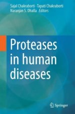 Proteases in Human Diseases