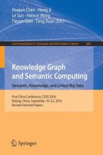 Knowledge Graph and Semantic Computing: Semantic, Knowledge, and Linked Big Data