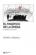 FANATICO DE LA OPERA,EL