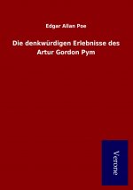 Die denkwürdigen Erlebnisse des Artur Gordon Pym