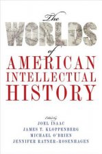 Worlds of American Intellectual History