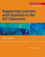 Supporting Learners with Dyslexia in the ELT Classroom