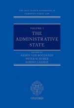 Max Planck Handbooks in European Public Law: Volume I: The Administrative State