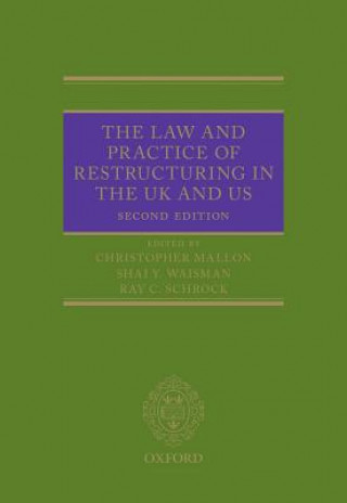 Law and Practice of Restructuring in the UK and US