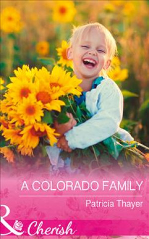 Colorado Family (Rocky Mountain Twins, Book 4)