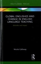 Global Englishes and Change in English Language Teaching