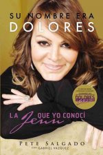 Su nombre era Dolores
