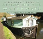Beginners' Guide to Living on the Waterways