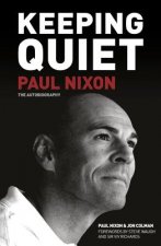 Keeping Quiet: Paul Nixon