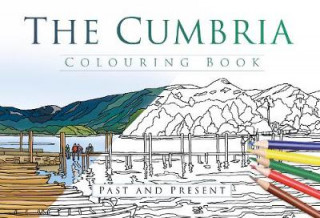 Cumbria Colouring Book: Past and Present