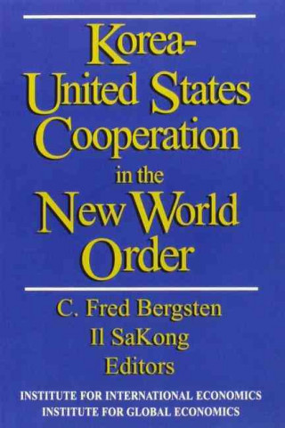 Korea-United States Cooperation in the New World Order