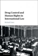 Drug Control and Human Rights in International Law