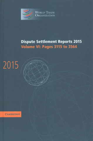 Dispute Settlement Reports 2015: Volume 6, Pages 3115-3564