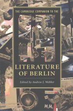 Cambridge Companion to the Literature of Berlin
