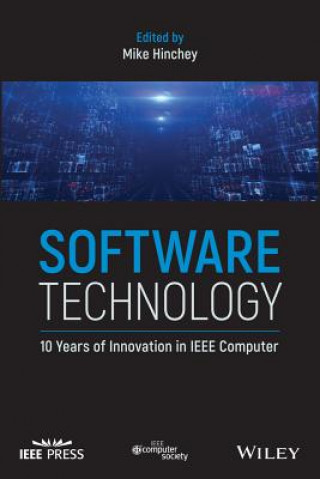 Software Technology - 10 Years of Innovation in IEEE Computer