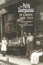Petite Bourgeoisie in Europe 1780-1914