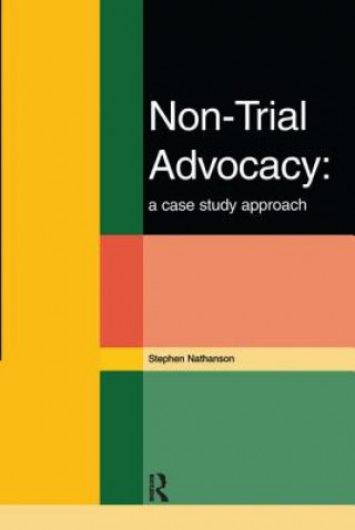 Non-Trial Advocacy