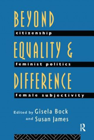 Beyond Equality and Difference