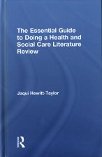 Essential Guide to Doing a Health and Social Care Literature Review