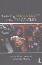 Protecting Human Rights in the 21st Century