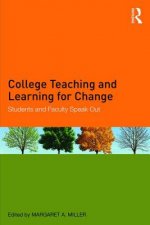College Teaching and Learning for Change
