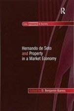 Hernando de Soto and Property in a Market Economy