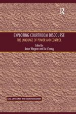 Exploring Courtroom Discourse