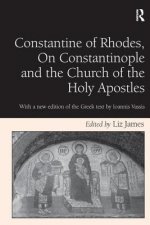 Constantine of Rhodes, On Constantinople and the Church of the Holy Apostles