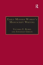 Early Modern Women's Manuscript Writing