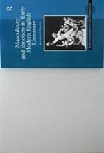 Masculinity and Emotion in Early Modern English Literature