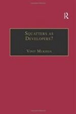 Squatters as Developers?