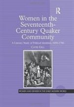 Women in the Seventeenth-Century Quaker Community