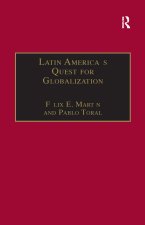 Latin America's Quest for Globalization