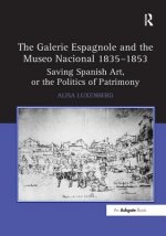 Galerie Espagnole and the Museo Nacional 1835-1853