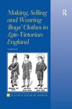 Making, Selling and Wearing Boys' Clothes in Late-Victorian